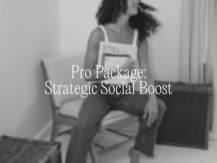 Cover image for Pro Package: Strategic Social Boost