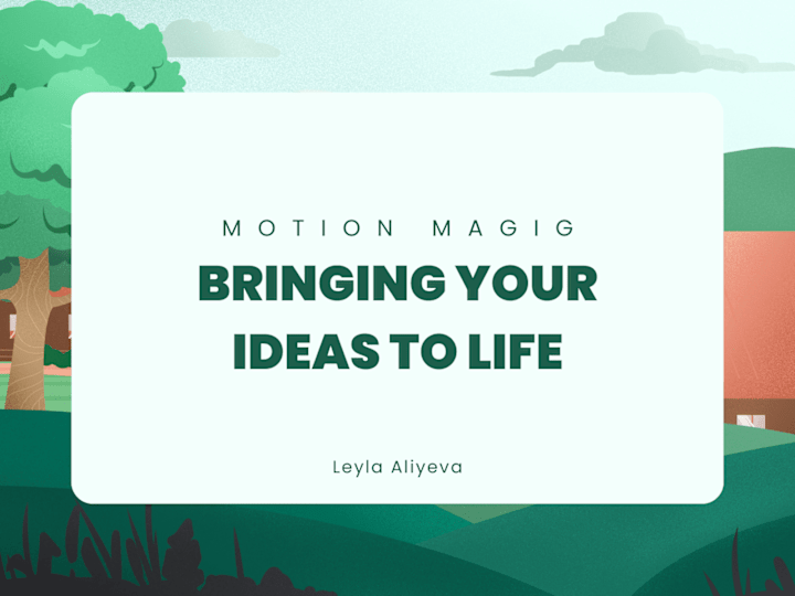 Cover image for Motion Magic: Bringing Your Ideas to Life