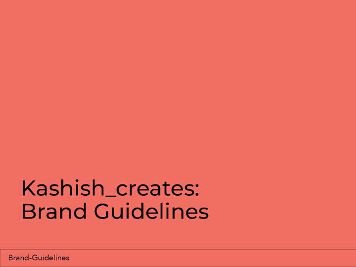 Cover image for Brand Guidelines @kashish_creates