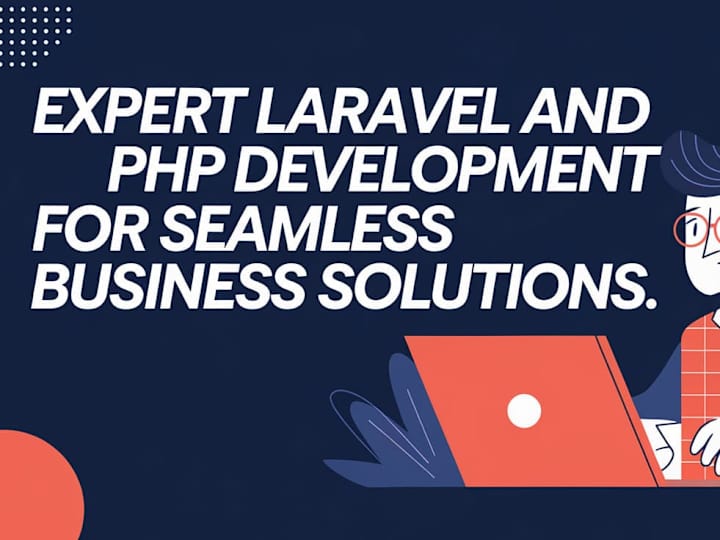 Cover image for I will create custom PHP, Laravel, and CodeIgniter web apps