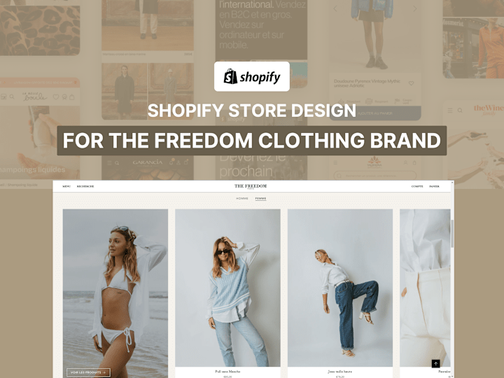 Cover image for Shopify Store Creation for The Freedom French Brand