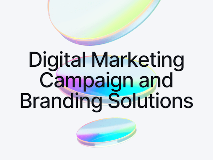 Cover image for Digital Marketing Campaign and Branding Solutions