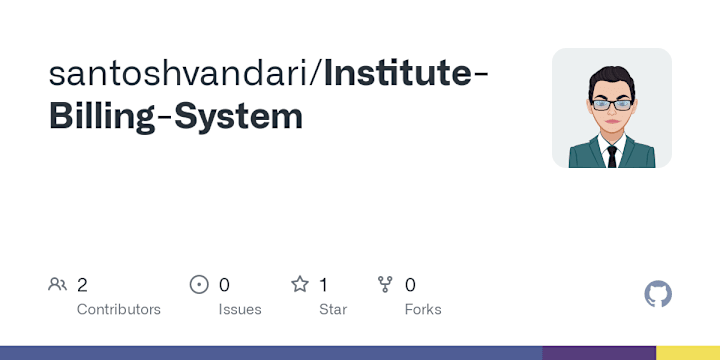 Cover image for santoshvandari/Institute-Billing-System