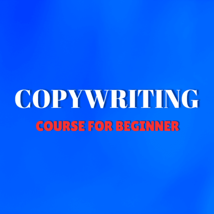 Cover image for COPY WRITING COURSE BREAKDOWN FOR BEGINNER