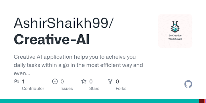 Cover image for AshirShaikh99/Creative-AI