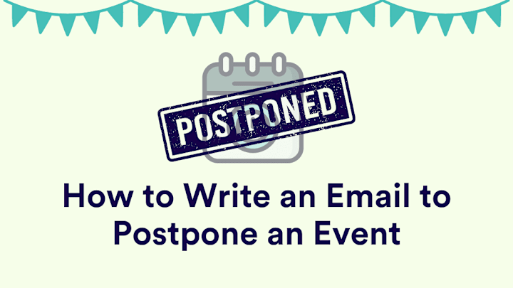 Cover image for How to Write an Email to Postpone an Event