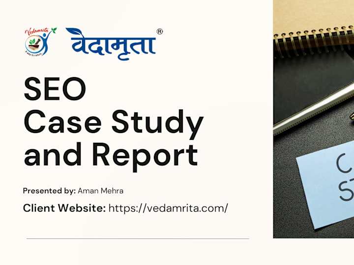 Cover image for SEO Case Study and Report Vedamrita.com