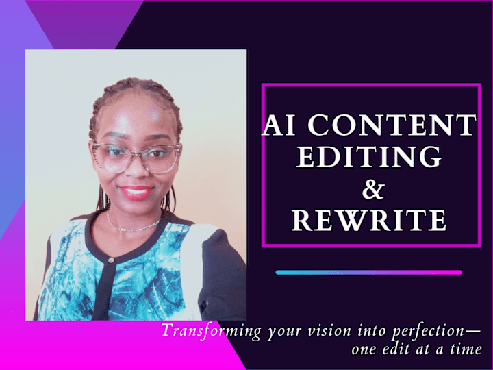 Cover image for I will detect, edit, rewrite, and humanize ai generated content