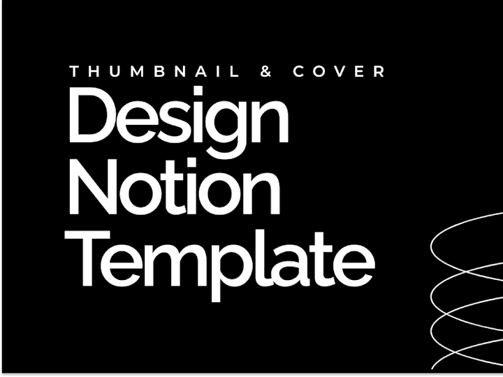 Cover image for Design Thumbnails & Covers  For Your Notion Template