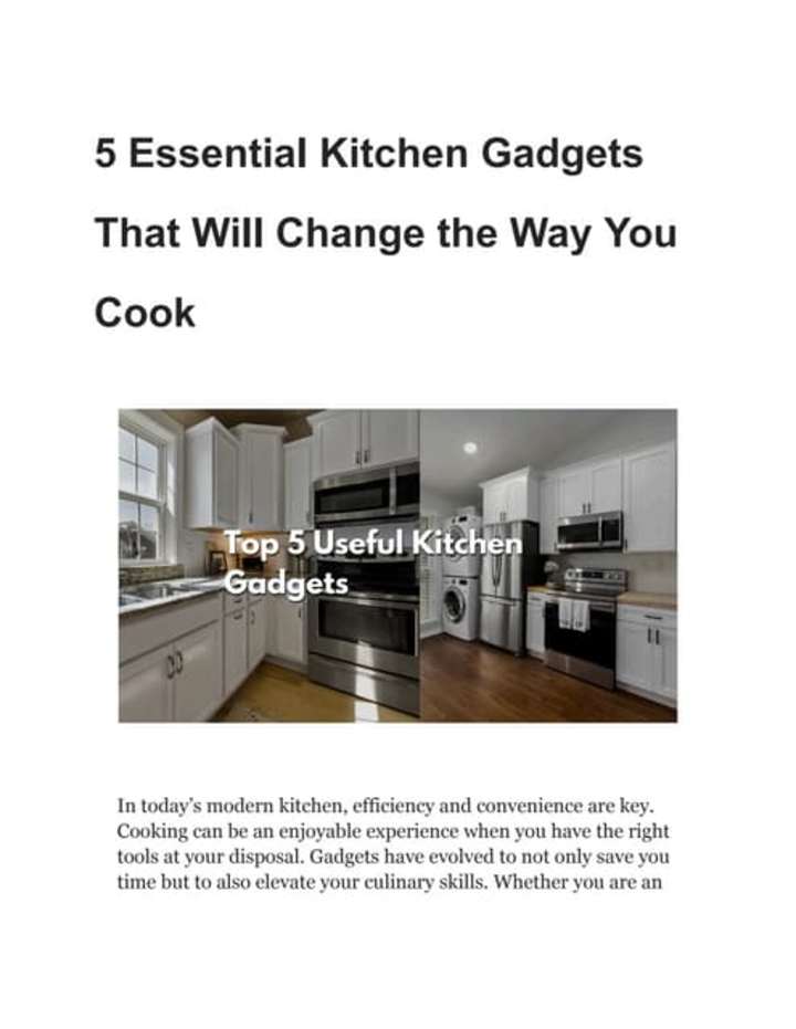 Cover image for 5 Essential Kitchen Gadgets That Will Change the Way You Cook.p…