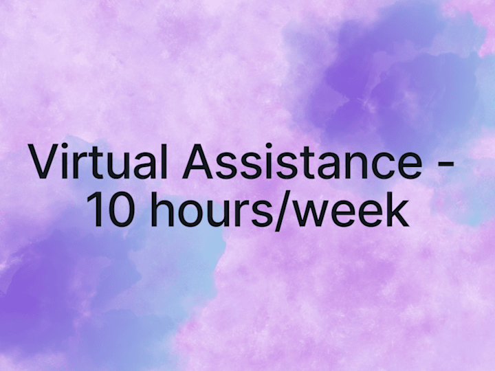 Cover image for Top-Tier Virtual Assistance - 10 Hours/Week