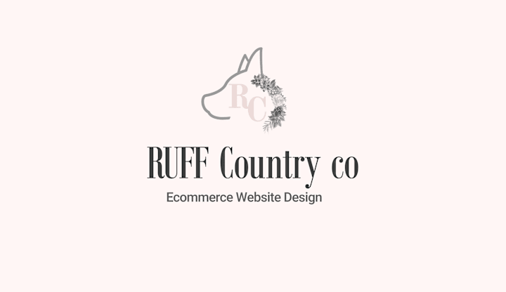 Cover image for Ruff Country co Ecommerce Website Design