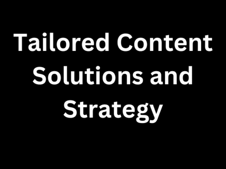 Cover image for Content Writing: Tailored Content Solutions and Strategy