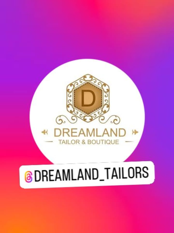 Cover image for Dreamland Tailor & Boutique (@dreamland_tailors) • Instagram ph…