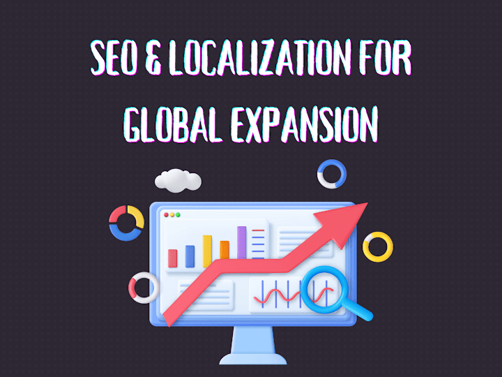 Cover image for Market-Driven SEO & Localization for Business Growth