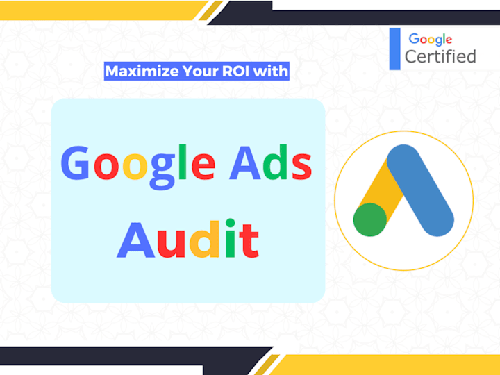 Cover image for Google Ads Audit to Maximize ROI