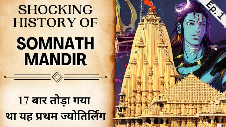 Cover image for Full Story Of Somnath Mandir | Ep 1 | Sawan 2023 - YouTube