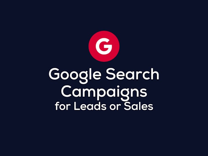 Cover image for Google Search Marketing for Leads or Sales
