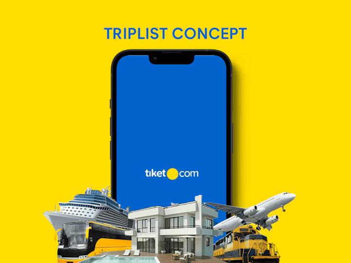 Cover image for Concepting Triplist for Tiket.com