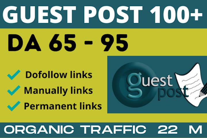 Cover image for Build 100 Guest post On DA65-DA95 To Boost Site Higher On Googl…