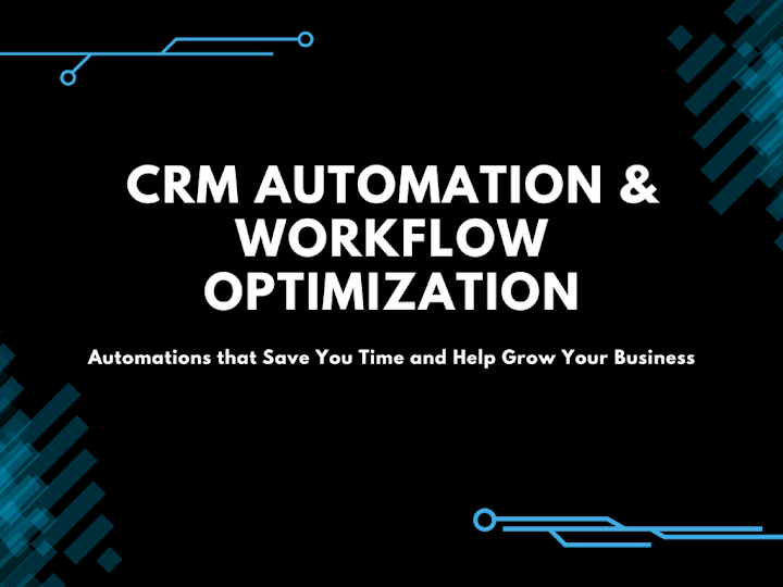 Cover image for CRM Automation & Workflow Optimization