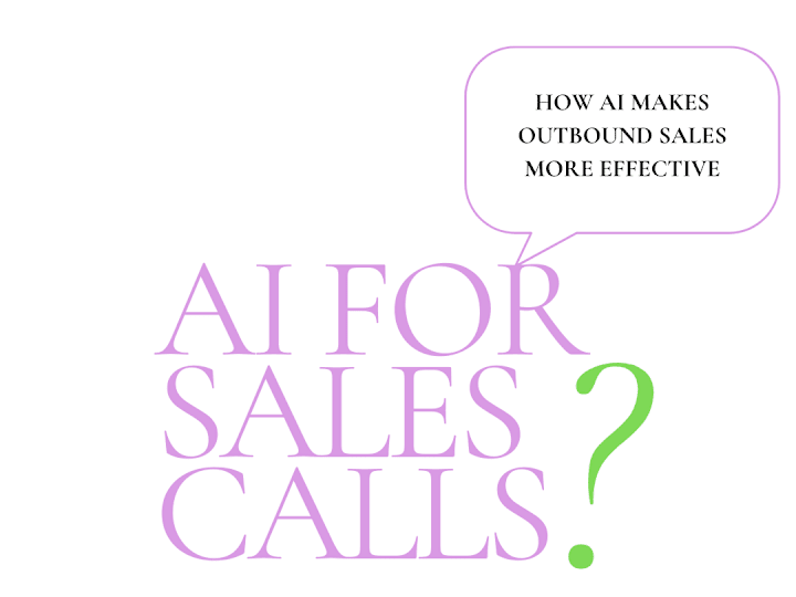 Cover image for AI Sales Calls: How AI Makes Outbound Sales More Effective | Co…