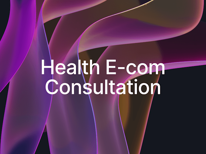 Cover image for Health supplement e-commerce consultation and growth