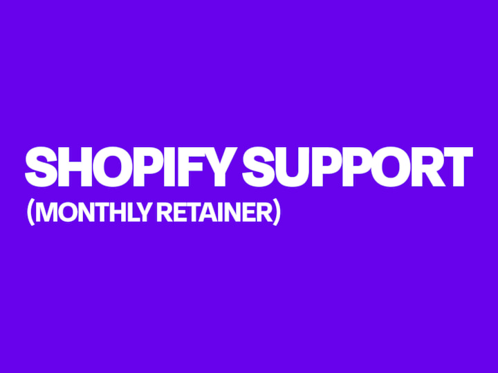 Cover image for Shopify Optimisation & Support (Retainer)