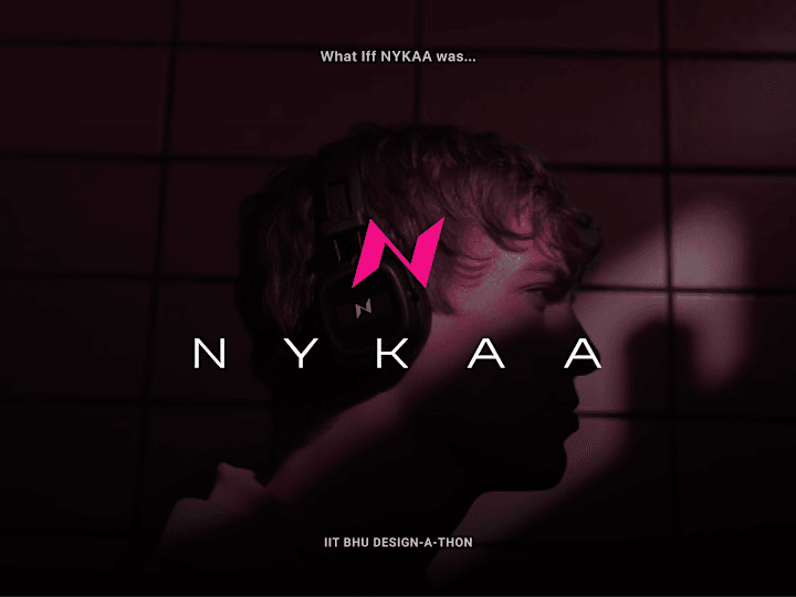 Cover image for What Iff NYKAA Was... :: Behance