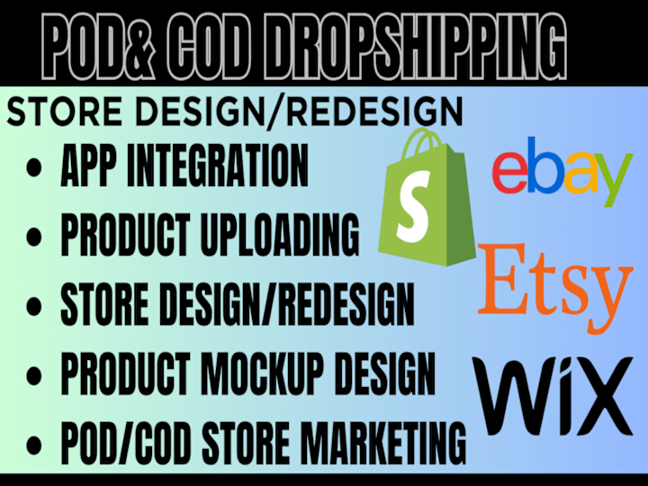 Cover image for will design pod cod shopify etsy wix godaddy dropshippng website