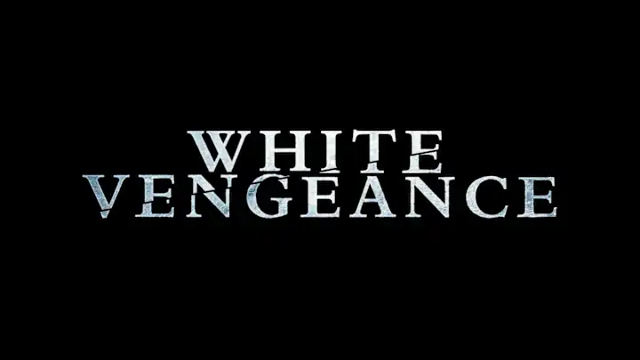 Cover image for White Vengeance trailer // Editor