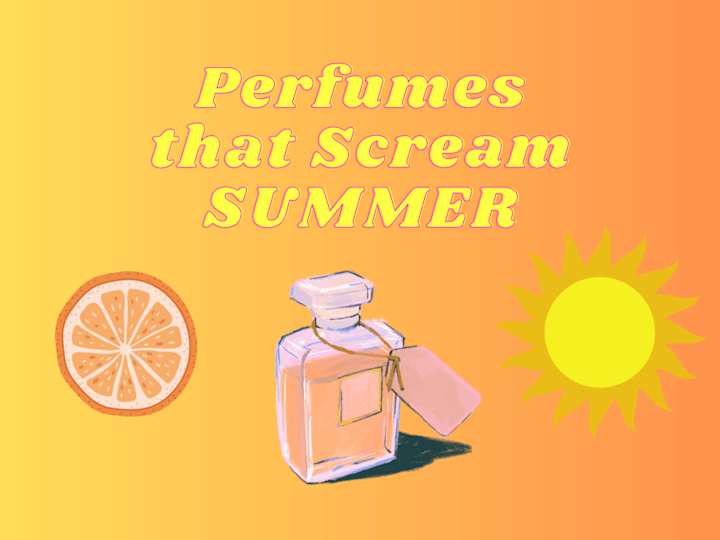 Cover image for Perfumes that Scream SUMMER