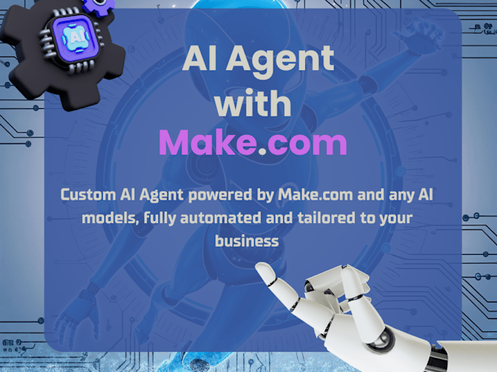 Cover image for Custom AI Agent for task automation using make.com
