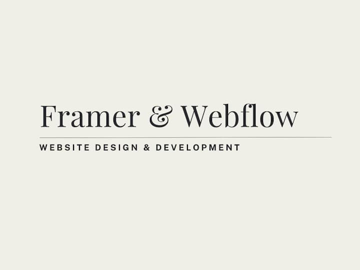 Cover image for Framer and Webflow Development