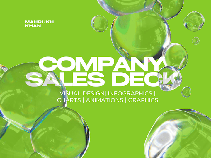 Cover image for Company Sales Deck Visual Design (Infographics/Charts/Graphics)