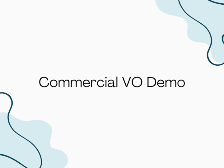 Cover image for Commercial Voiceover Demo
