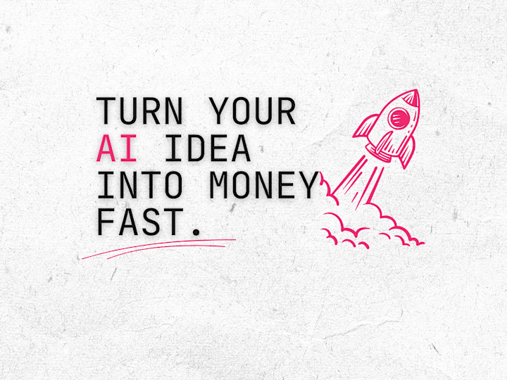 Cover image for Turn your AI Idea into Revenue-Generating Product in 3 weeks