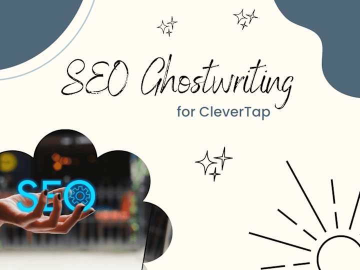 Cover image for SEO Ghostwriting | CleverTap