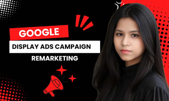 Cover image for I will set Google ads display campaign and remarketing