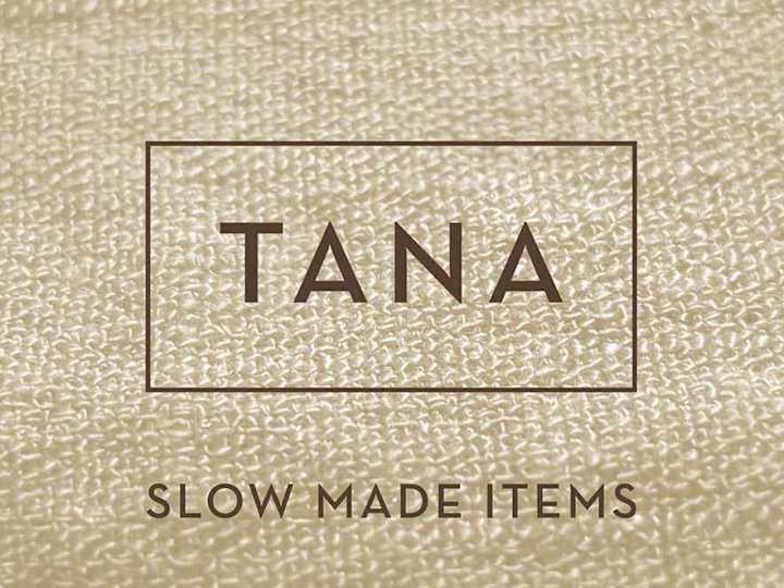 Cover image for Tana - Slow made items