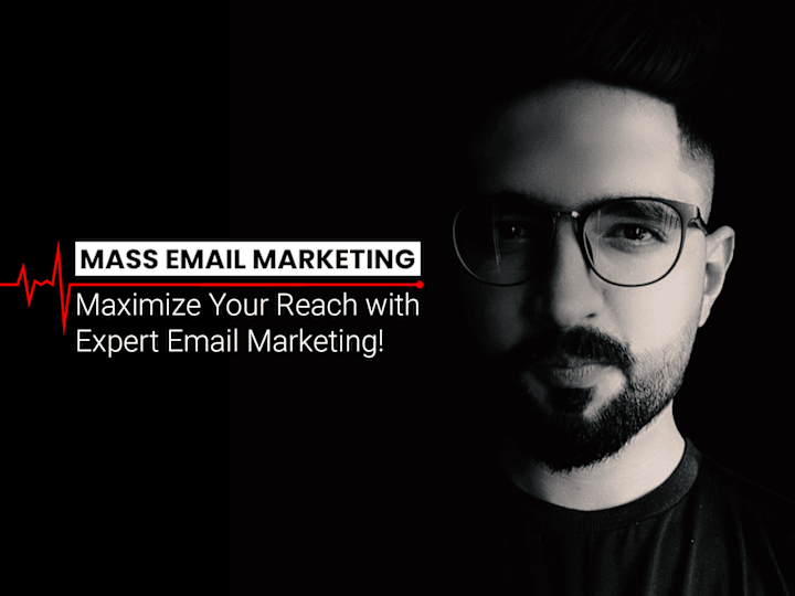 Cover image for Maximize Your Reach with Expert Email Marketing!