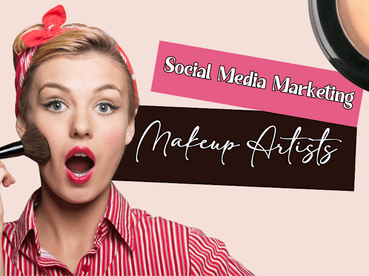 Cover image for Revamping Online Presence for an Established Makeup Artist