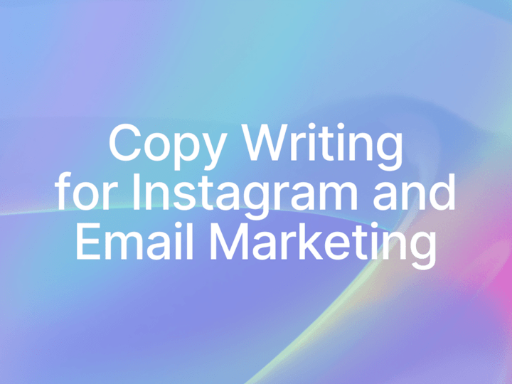 Cover image for Crafting Copy for Instagram and Email - Health supplement