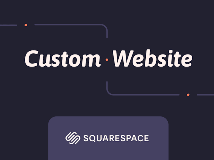 Cover image for Custom Squarespace Website