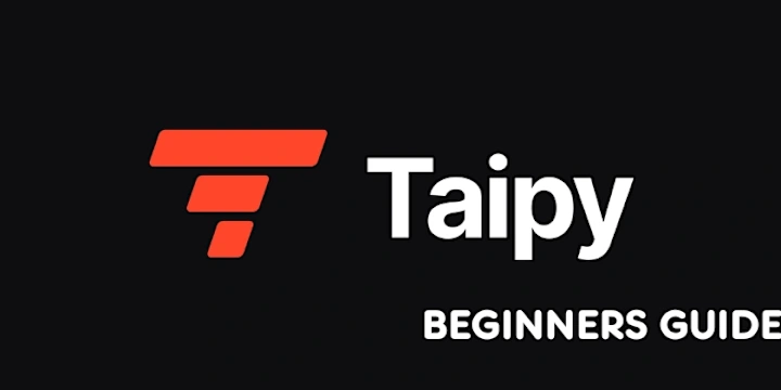 Cover image for 🤖 Taipy for Beginners: How to Build Data Science Apps Without …