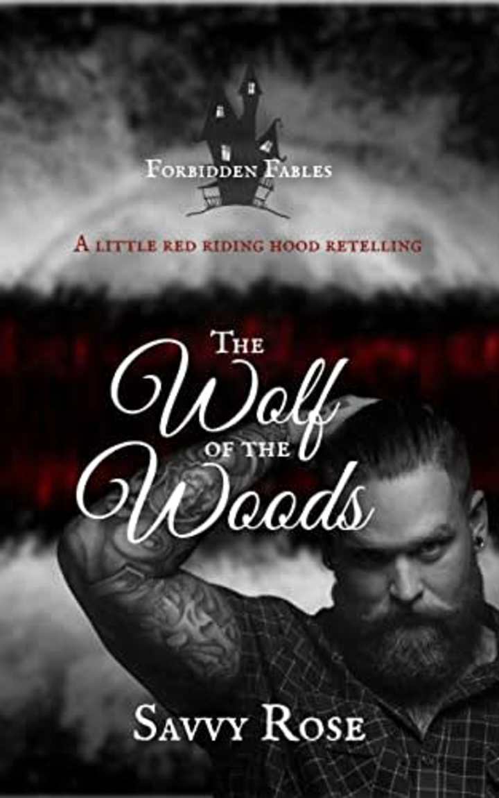 Cover image for The Wolf of the Woods (Forbidden Fables - Book 1)