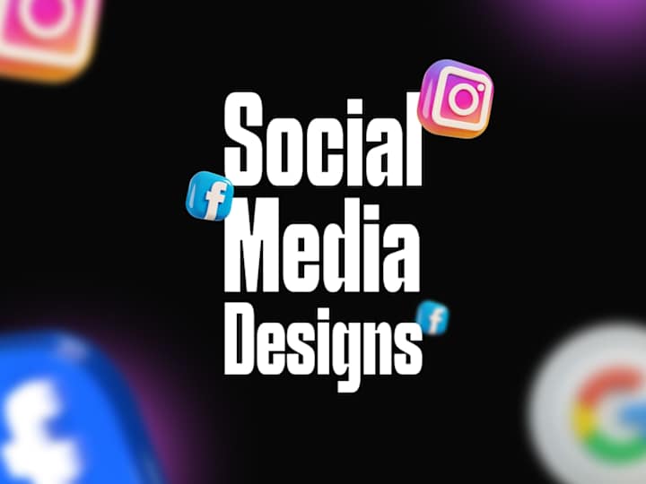 Cover image for Social Media Designs and Ads