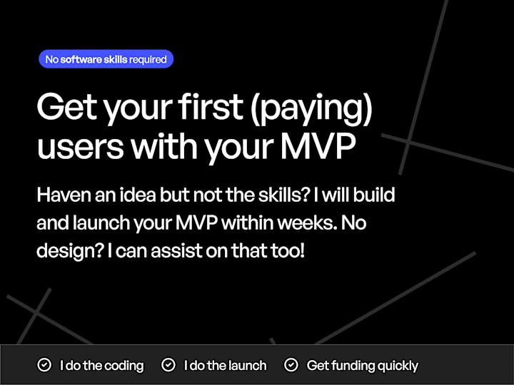 Cover image for I build your MVP in weeks.