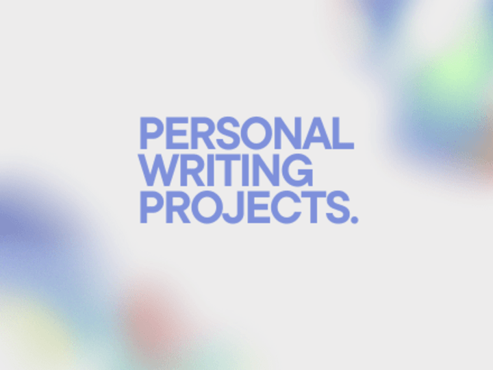 Cover image for Personal Writing Projects | Laura Haley