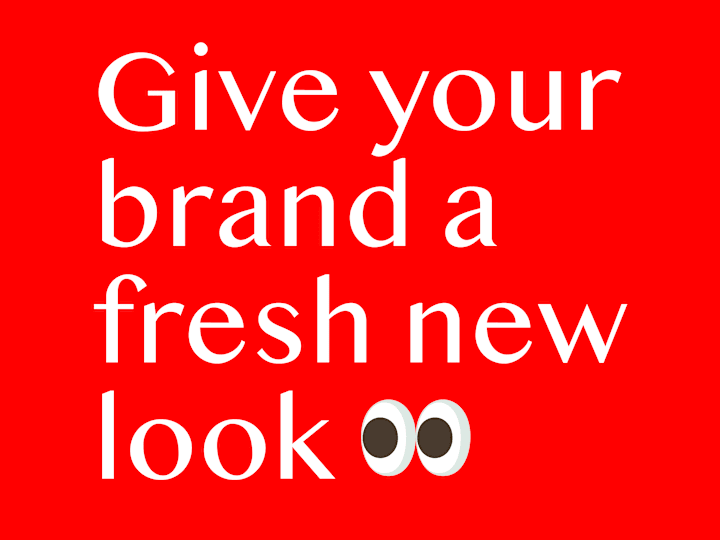 Cover image for Give Your Brand A Fresh New Look 👀